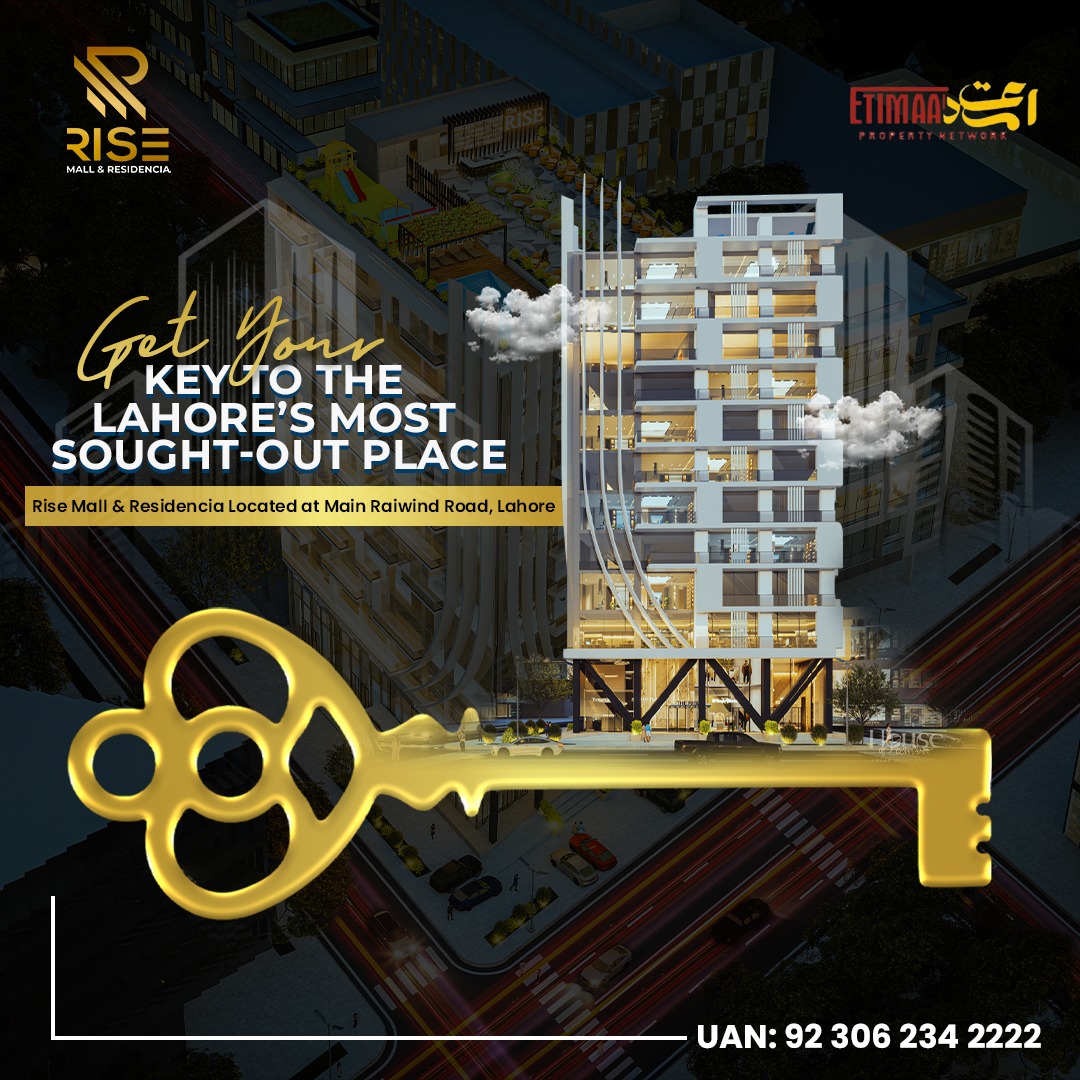 Rise - 🔑 Unlock your future at Lahore's most desirable address! Rise ...