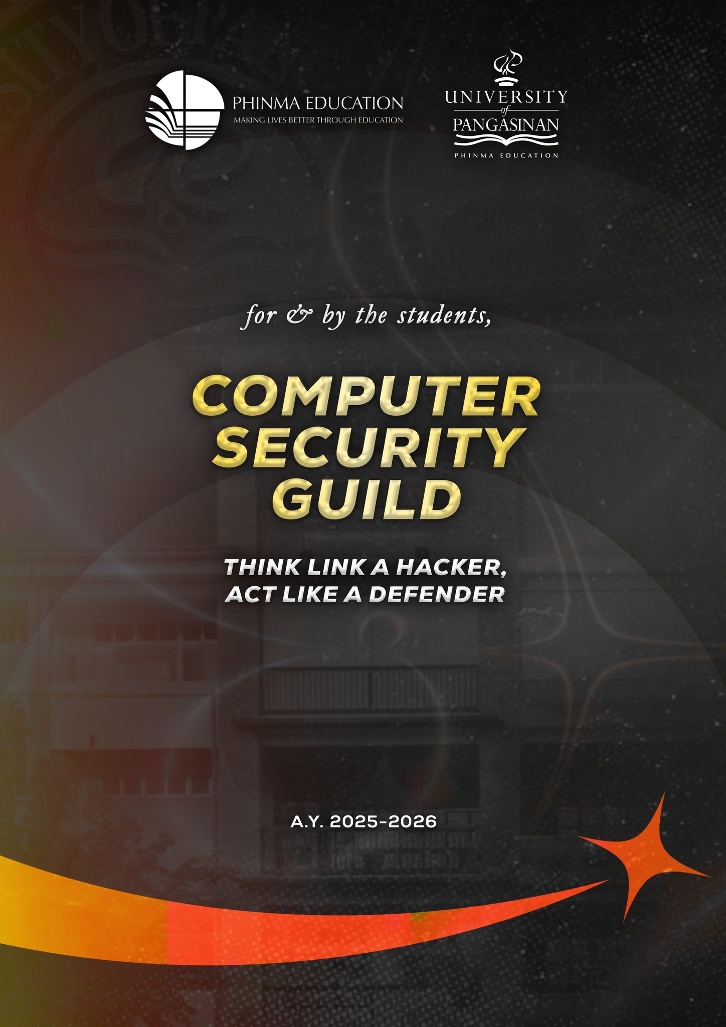 Meet the 𝗖𝗼𝗺𝗽𝘂𝘁𝗲𝗿 𝗦𝗲𝗰𝘂𝗿𝗶𝘁𝘆 𝗚𝘂𝗶𝗹𝗱 A.Y. 2025-2026 of PHINMA University of ...