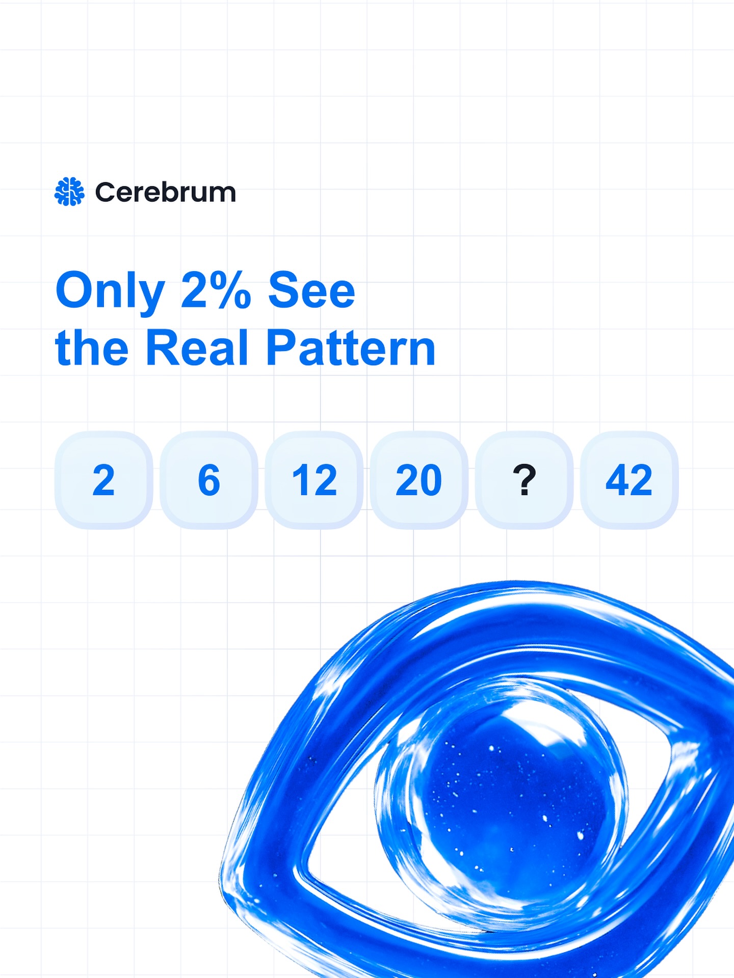 Cerebrum - The Missing Square. Look at this sequence: 2, 6, 12, 20 ...