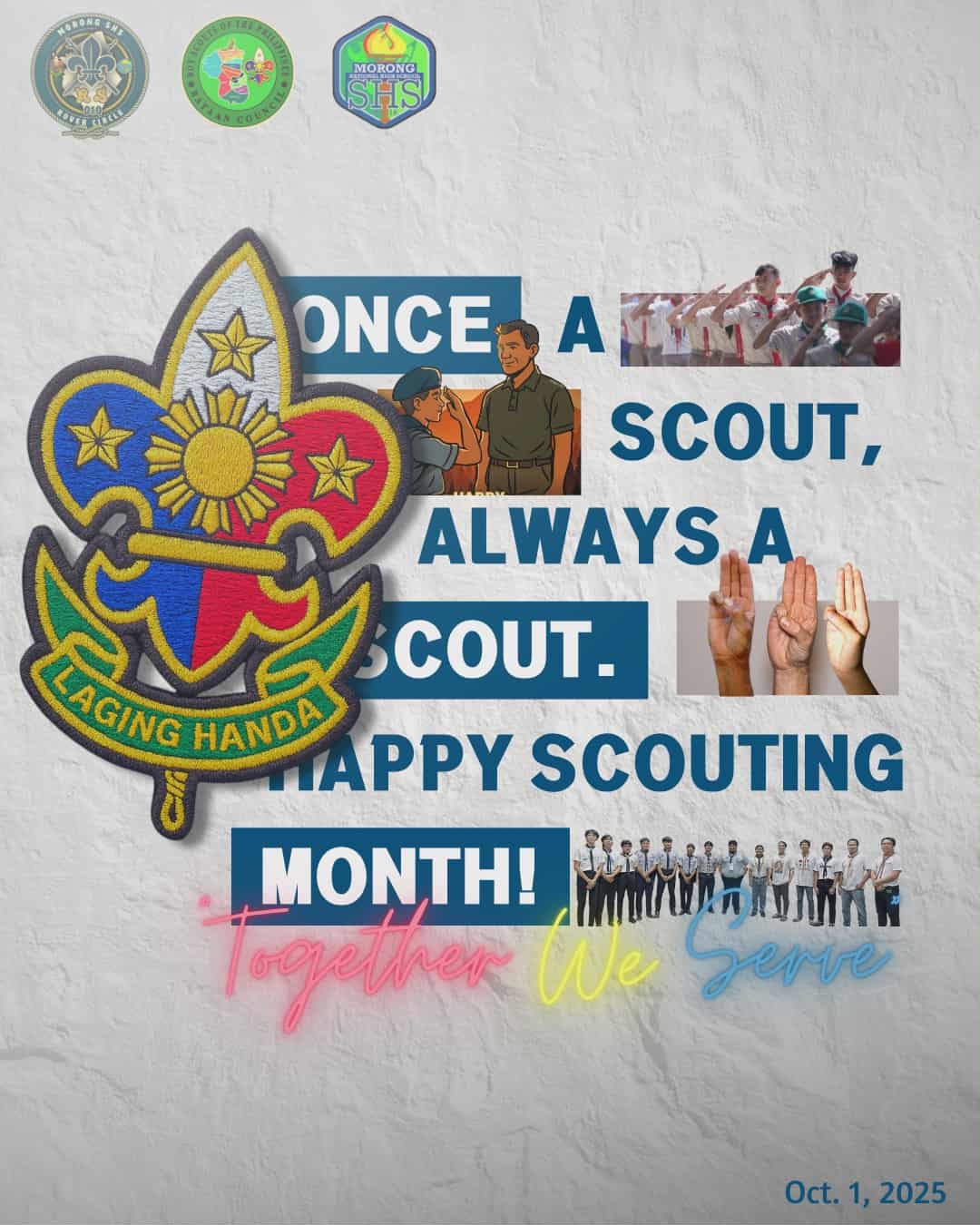 Morong - Good day, Scouts and Leaders! Once a scout, always a scout! As ...
