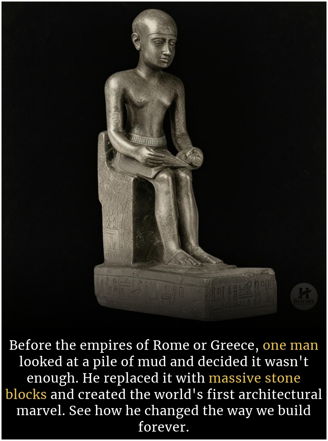 In 2650 BC, a single man defied... - The History Page | Facebook