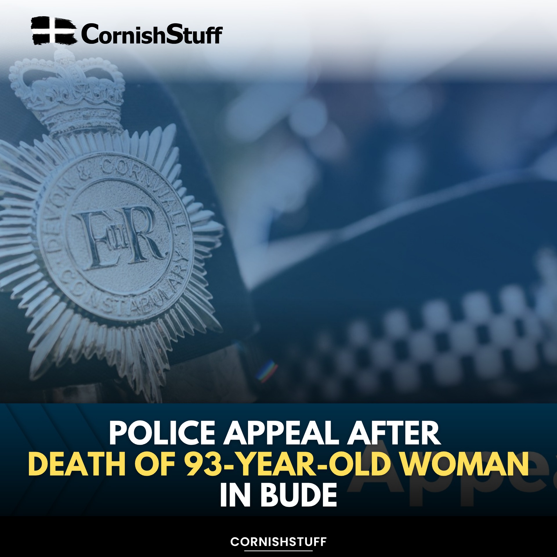 CornishStuff - Police Appeal After Death of 93-Year-Old Woman in Bude ...