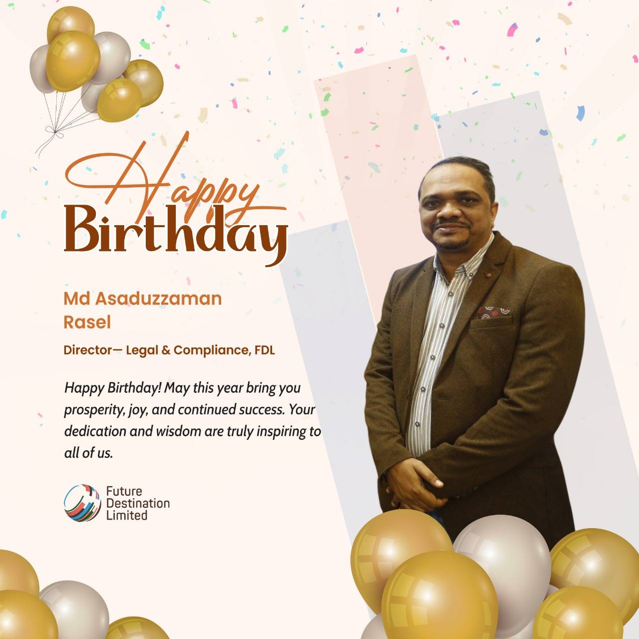 FDL - Happy Birthday our respected @⁨~Rasel⁩ Sir! 🥳 Wishing you a ...