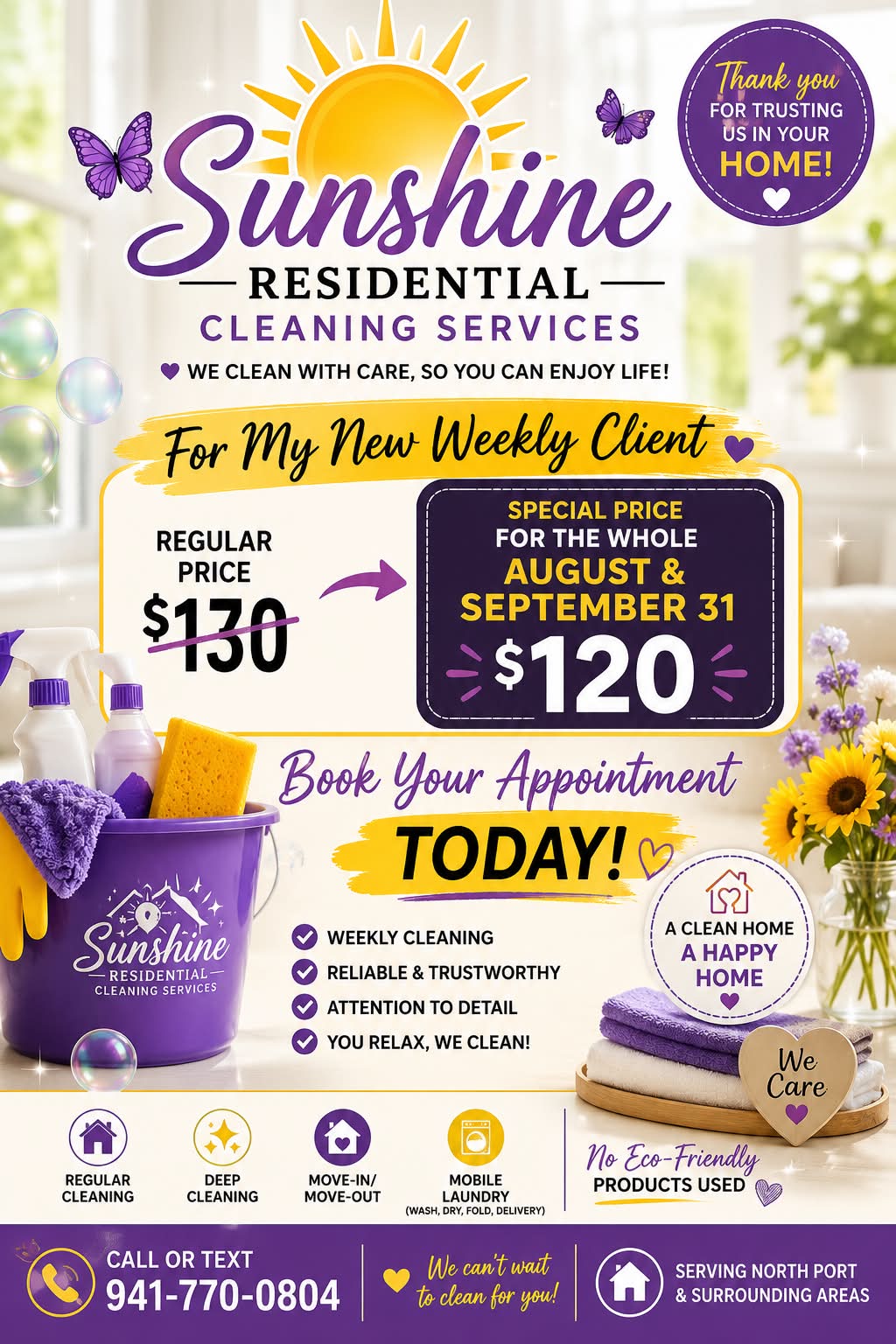 RESERVED for Sunshine Sunshine Residential Cleaning Services weekly special in North