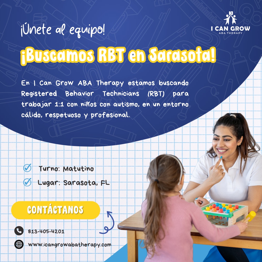 🧩 ¡Se busca RBT en la zona de... - I Can Grow ABA Therapy INC | Facebook