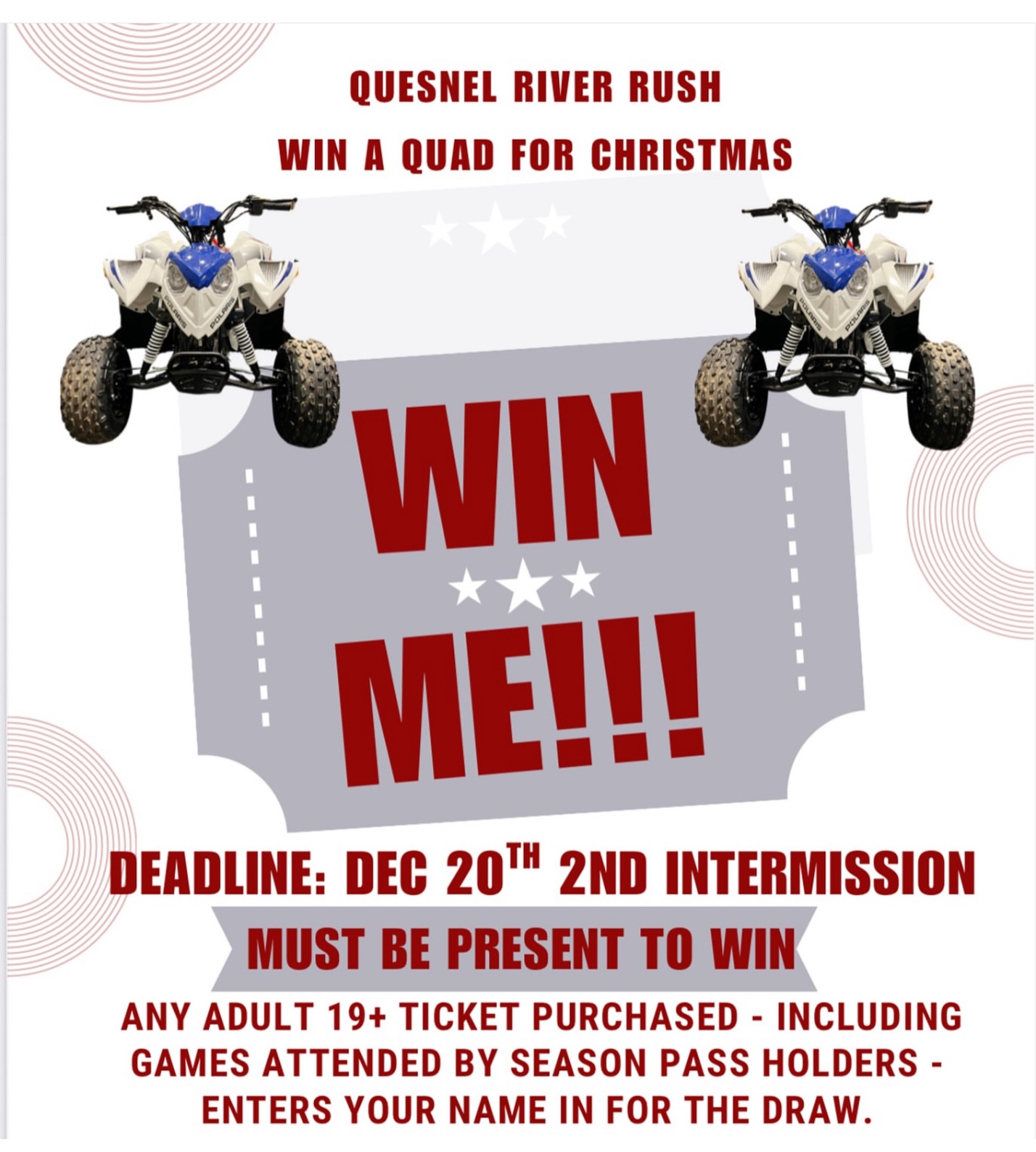 Quesnel - 📣BIG NEWS 📣 DEC 20th is the last chance to Enter ‼️ (MUST BE ...