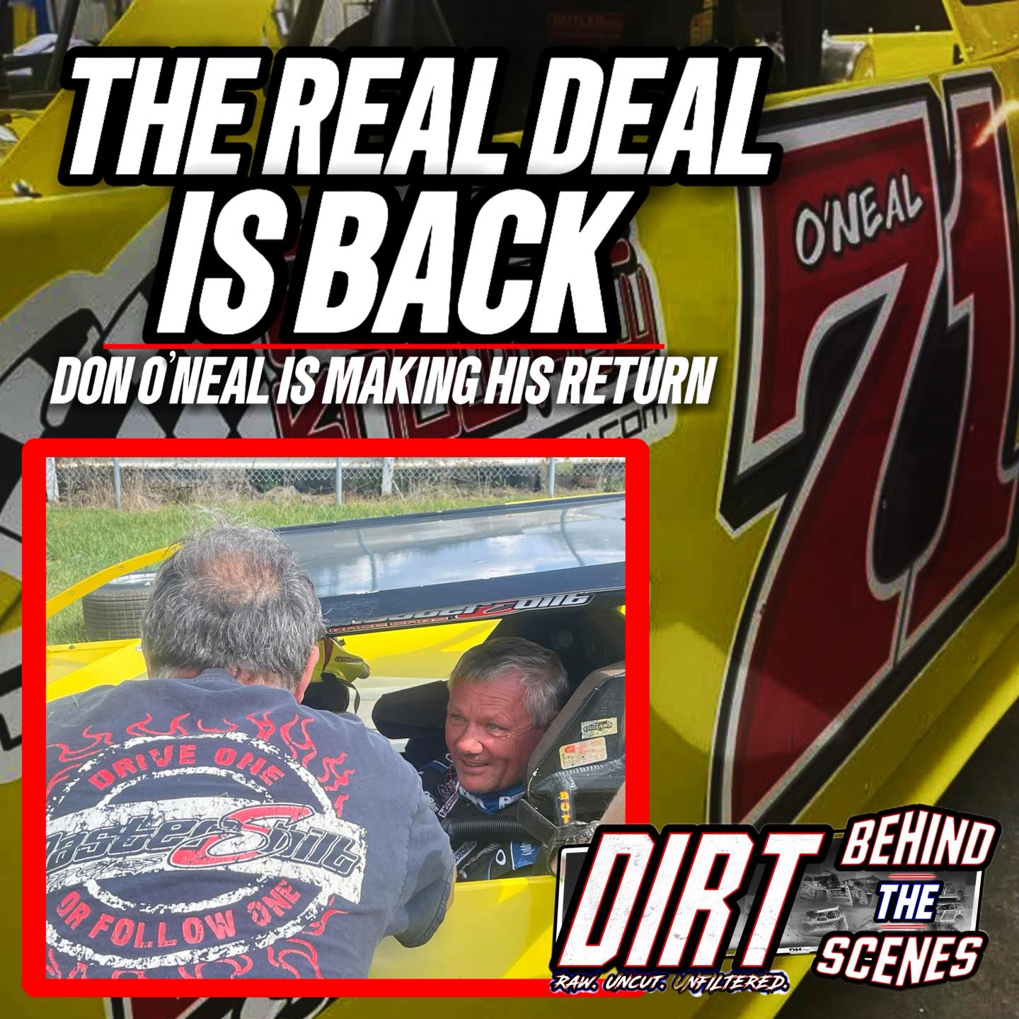 Dirt - 🚨BREAKING NEWS🚨 “The Real Deal” Don O’Neal is BACK! 👀 After time ...