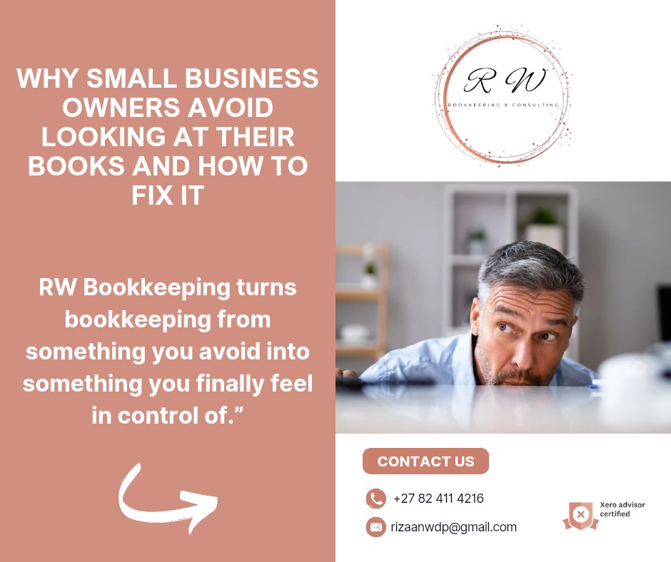 RW - 📘 Why Small Business Owners Avoid Looking at Their Books and How ...