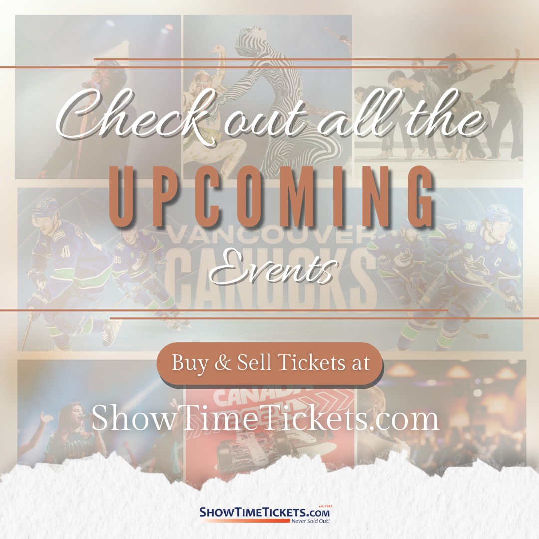 ShowTimeTickets.com | Vancouver BC