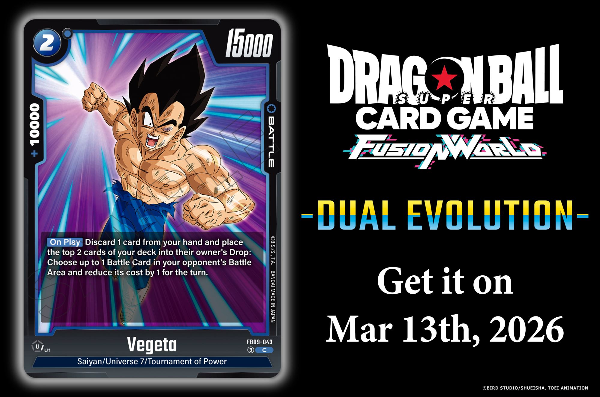 FB09 Card Reveals] Today we're revealing the Battle Card Vegeta