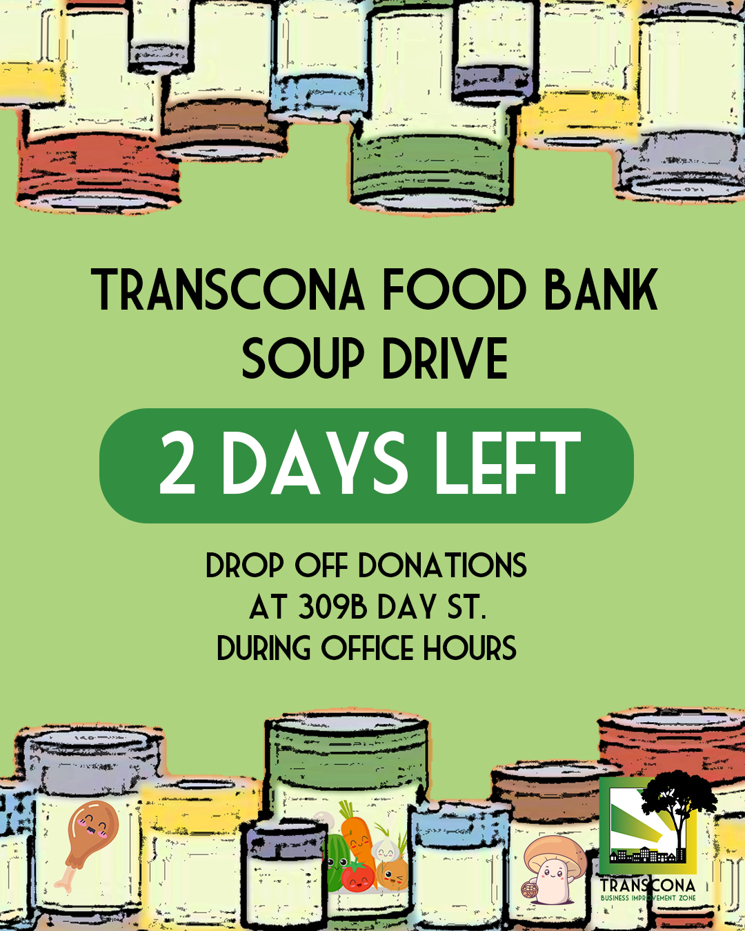 Transcona - Just a friendly reminder - our canned soup drive for the ...