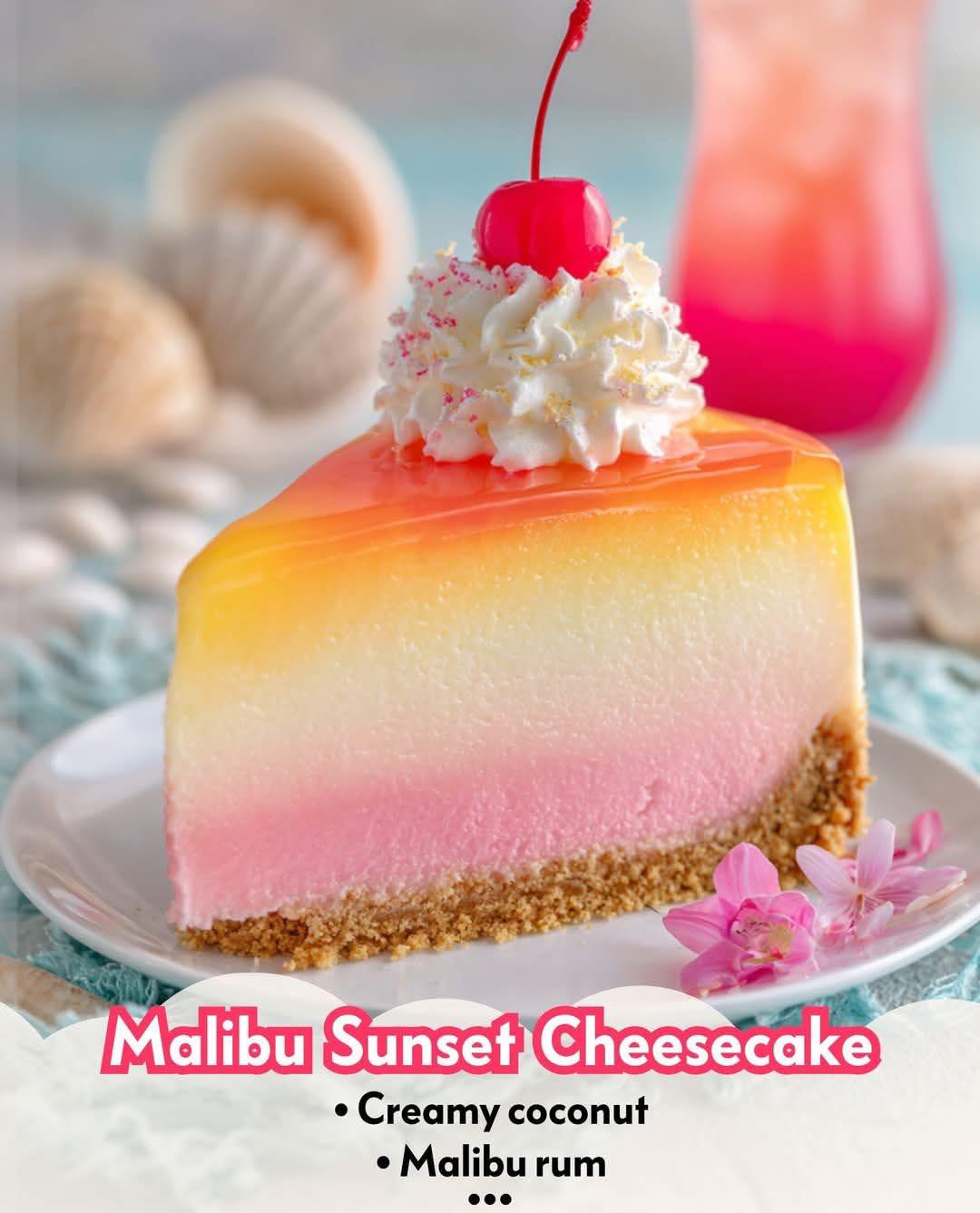 Malibu Sunset Cheesecake with coconut and Malibu rum