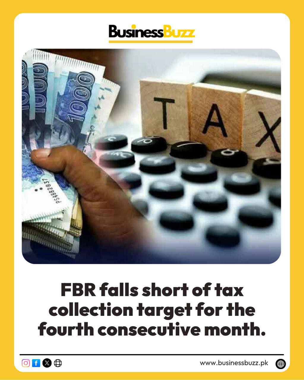 Businessbuzz - The Federal Board of Revenue (FBR) has missed its ...