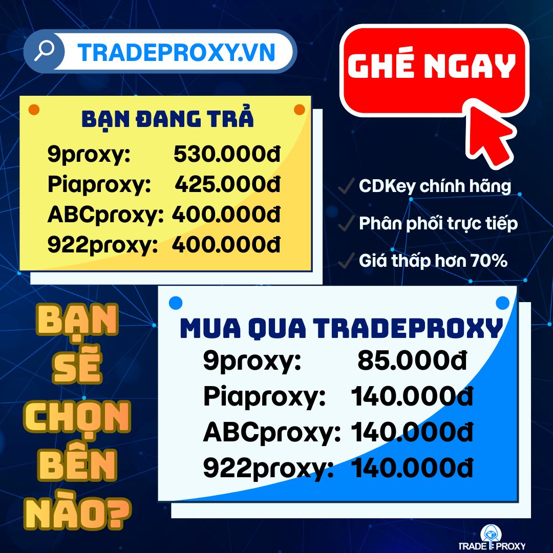 TradeProxy - Chợ proxy giá tốt | Ho Chi Minh City
