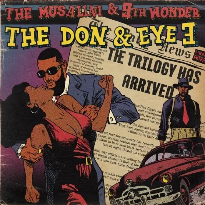 洋楽 The Musalini 9th Wonder Don & Eye: 2 The Musalini, 9th Wonder