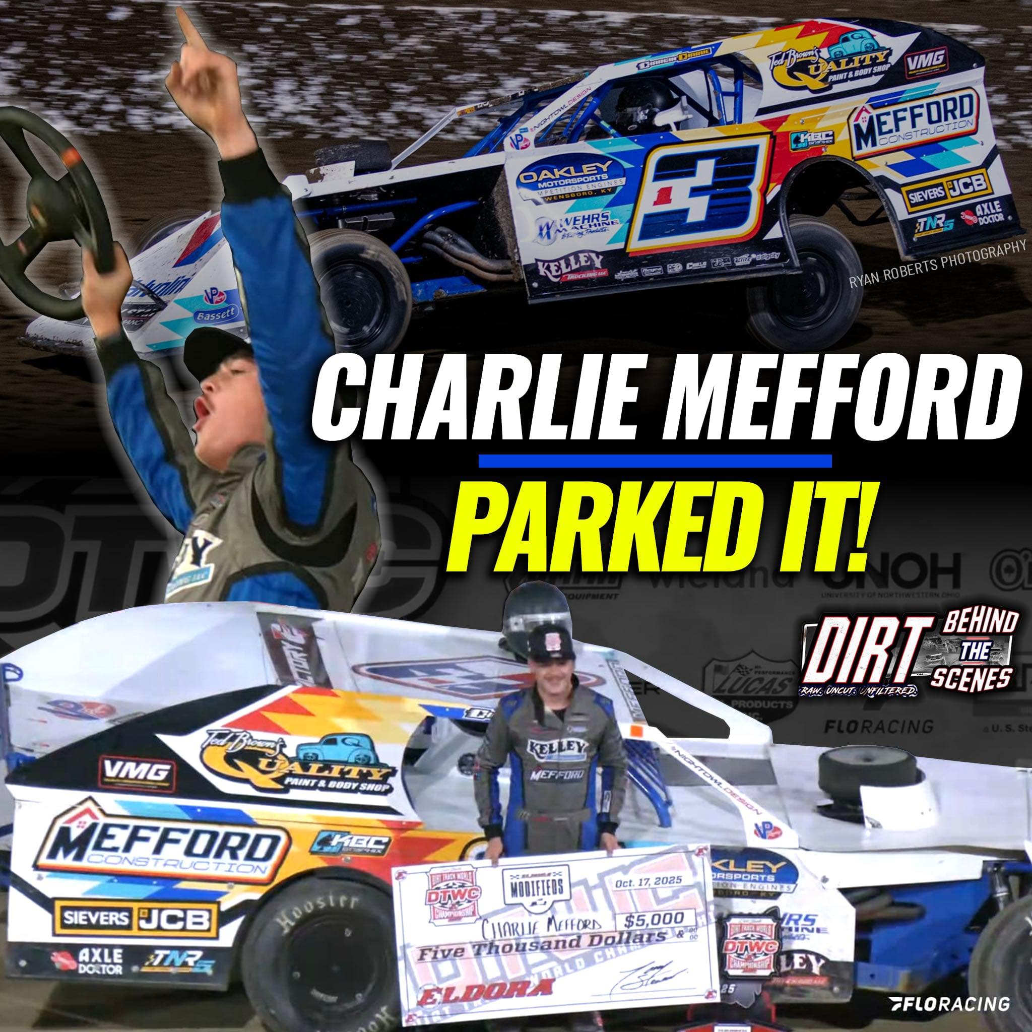 Dirt - 🚨 CHARLIE MEFFORD PARKS IT AT THE DIRT TRACK WORLD CHAMPIONSHIP ...