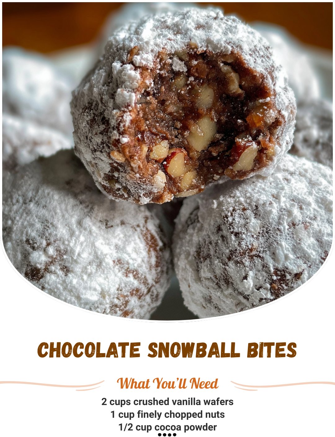 Sophy Recipes - CHOCOLATE SNOWBALL BITES Ingredients: 2... | Facebook