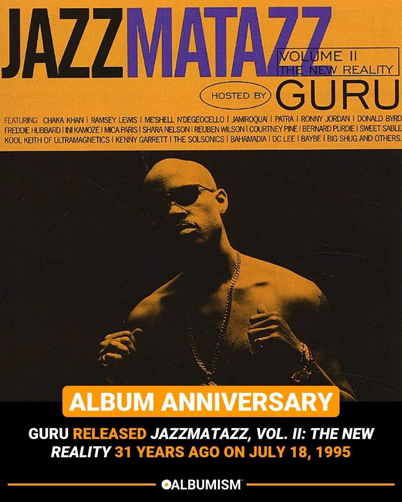 Guru's Jazzmatazz: Streetsoul 26th anniversary