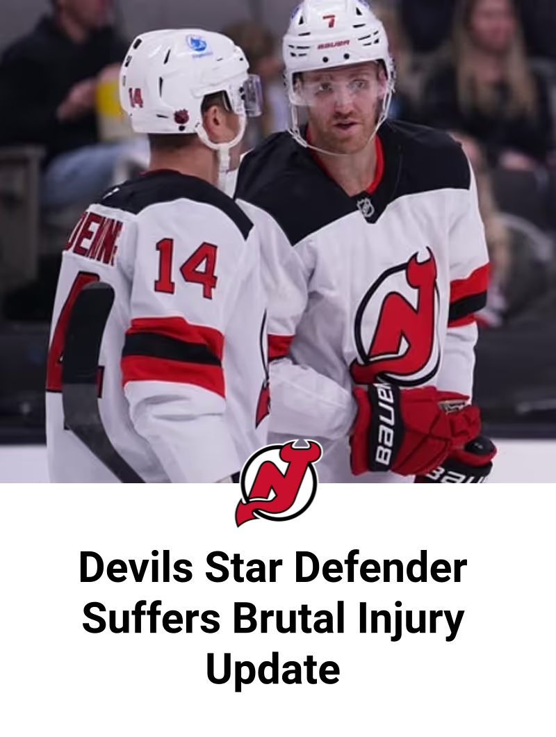 New - Devils Star Defender Suffers Brutal Injury Update 👇🏻 👇🏻 # ...