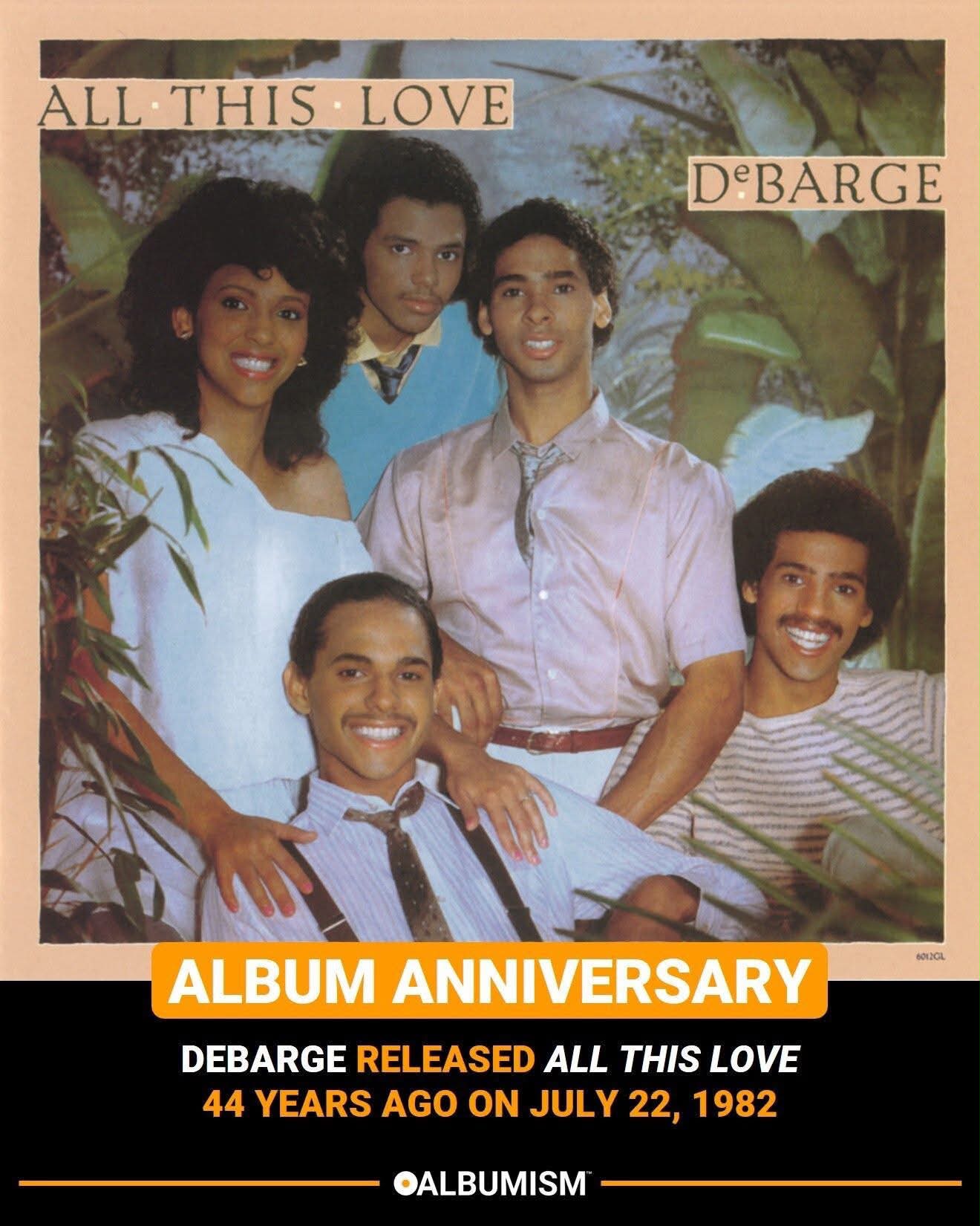 DeBarge released 'All This Love' 43 years ago on July 22, 1982.