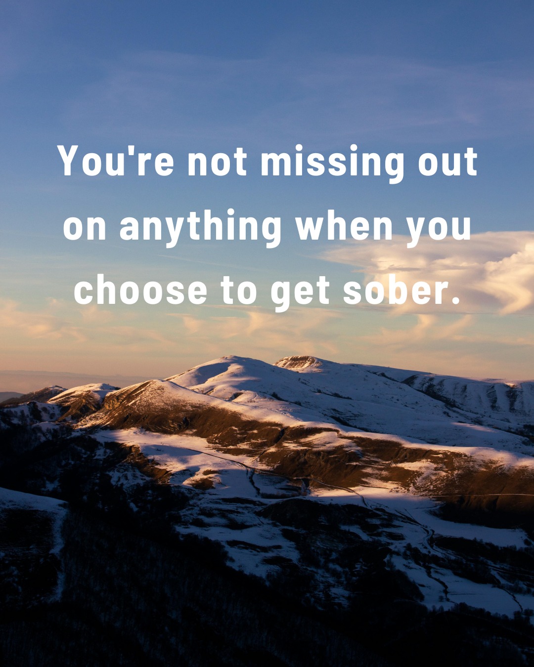 Sober - You're not missing out on anything when you choose to get sober ...