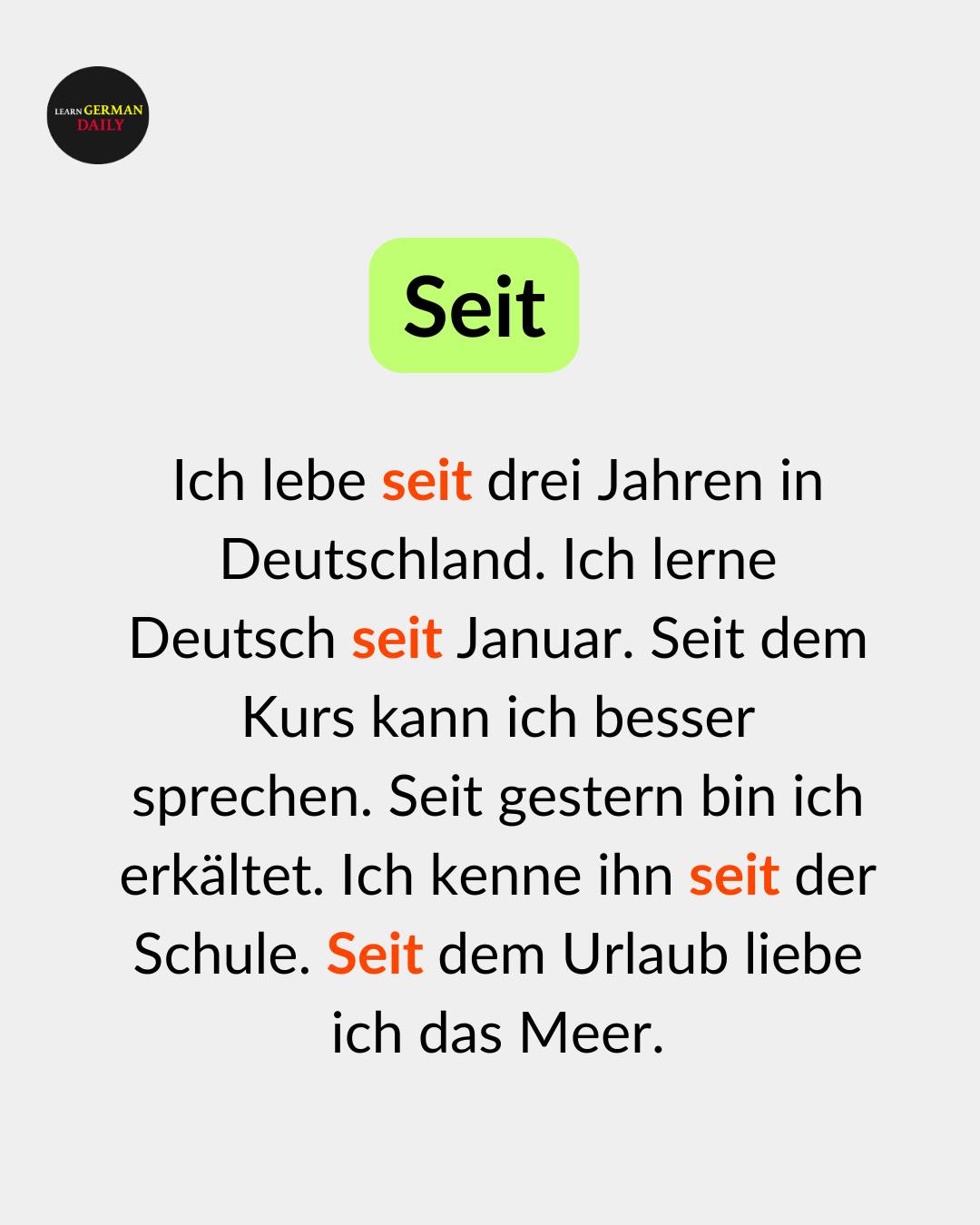 Seit | German For Beginners | A1-B1 |... - Learn German Daily | Facebook