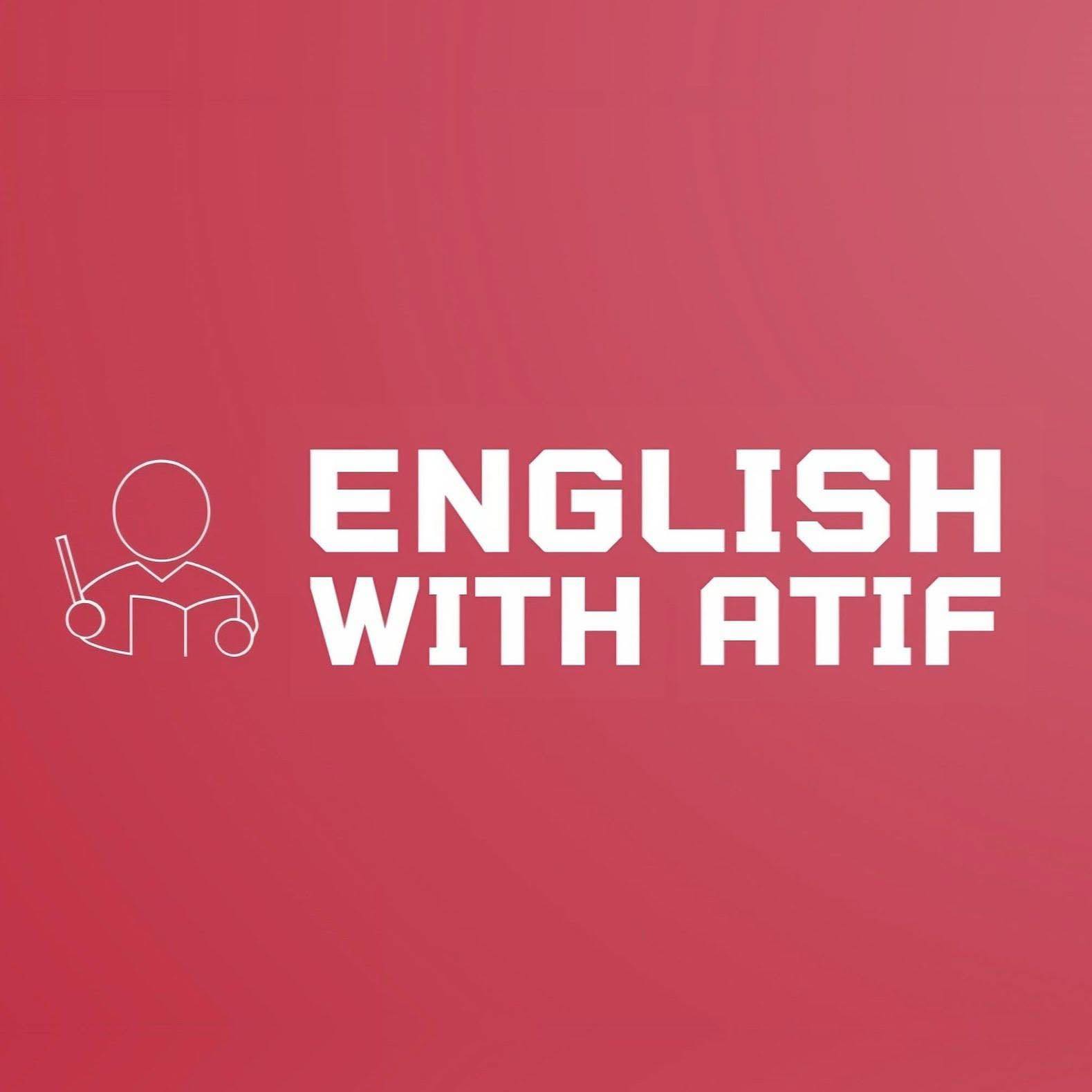 English with Atif