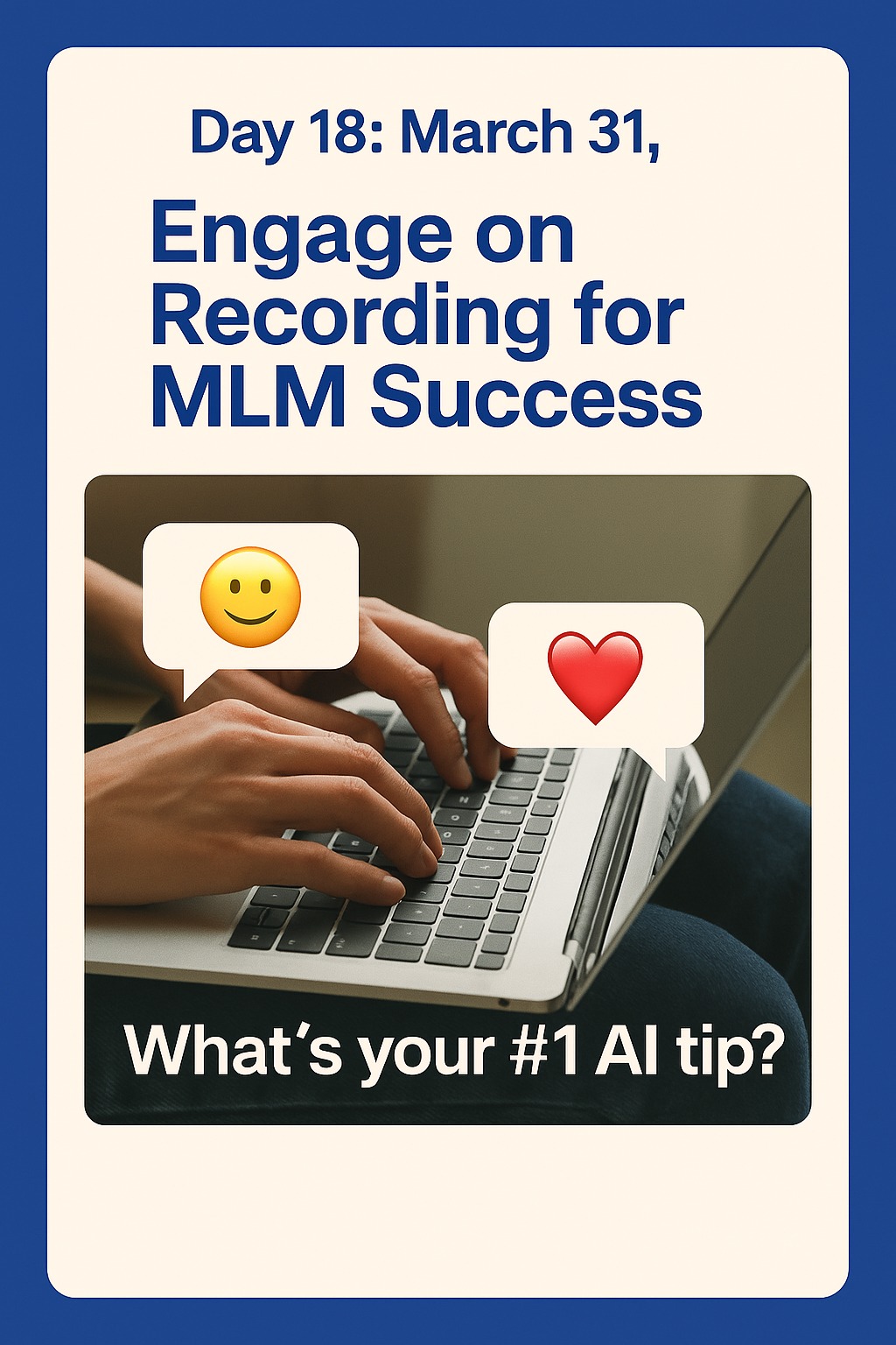 📅 Day 18: March 31, 2025 🔹 Lesson:... - Online Course For MLM | Facebook