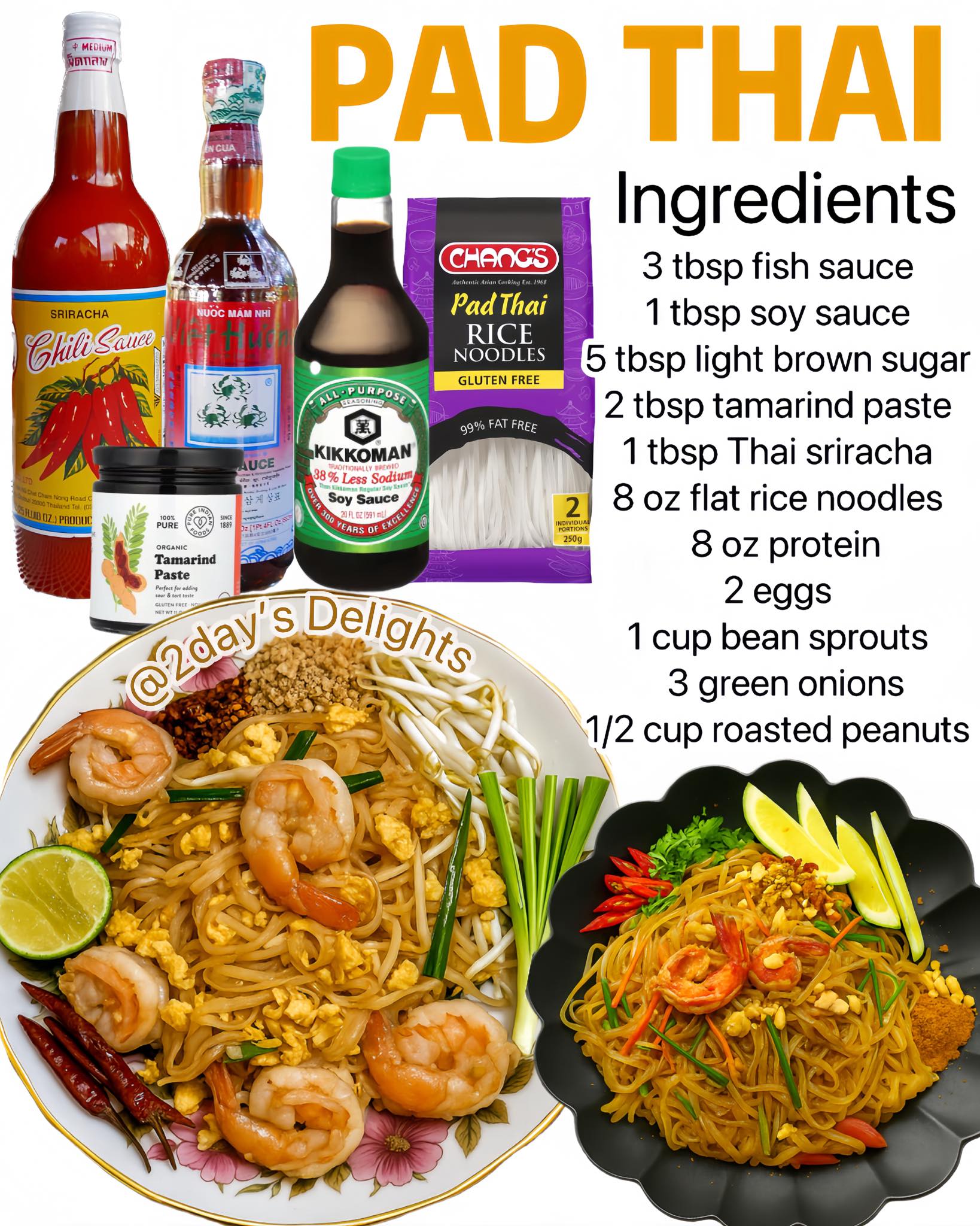 2day’s - Delicious PAD THAI Recipe Sauce Ingredients - 3 tbsp fish ...