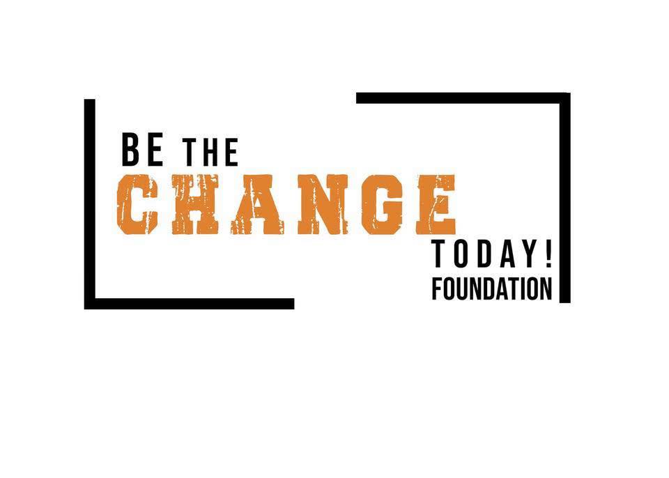 Be the Change Today Foundation