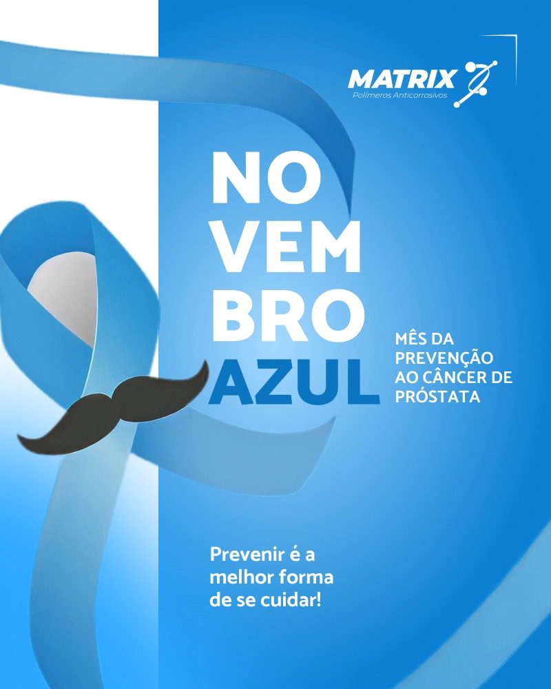 Matrix - O Novembro Azul é uma iniciativa que visa conscientizar sobre ...