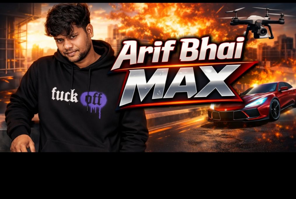Arif Bhai Max