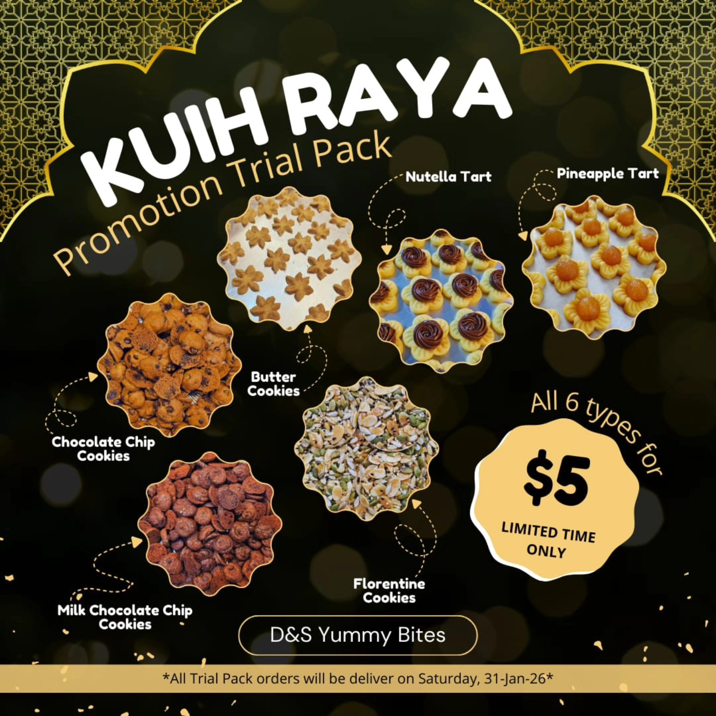 D&S Yummy Bites - 🌙 Kuih Raya Promotion – Trial Pack 🌙... | Facebook