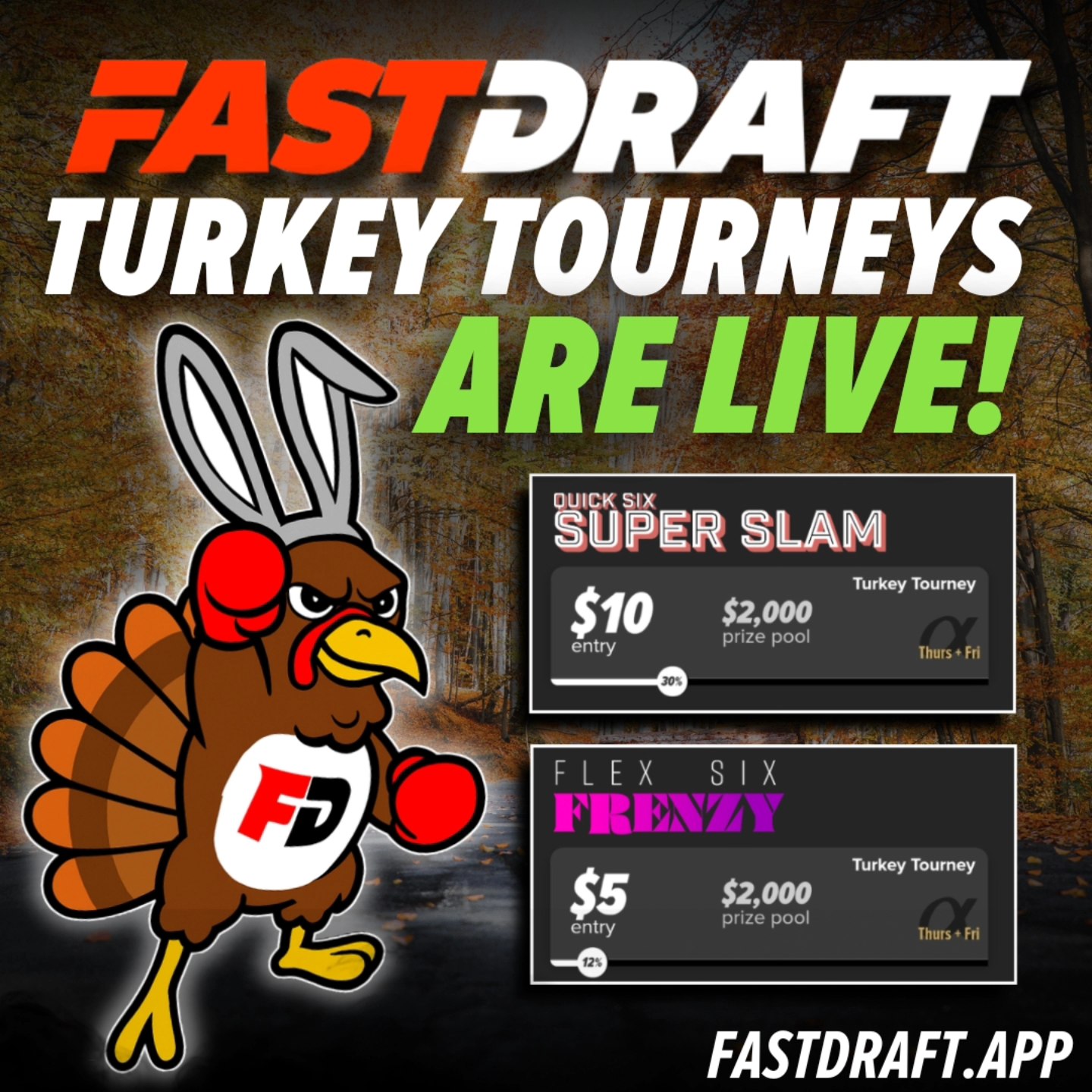 FastDraft - FastDraft Turkey Tourneys are LIVE! Quick Six Super Slam ...