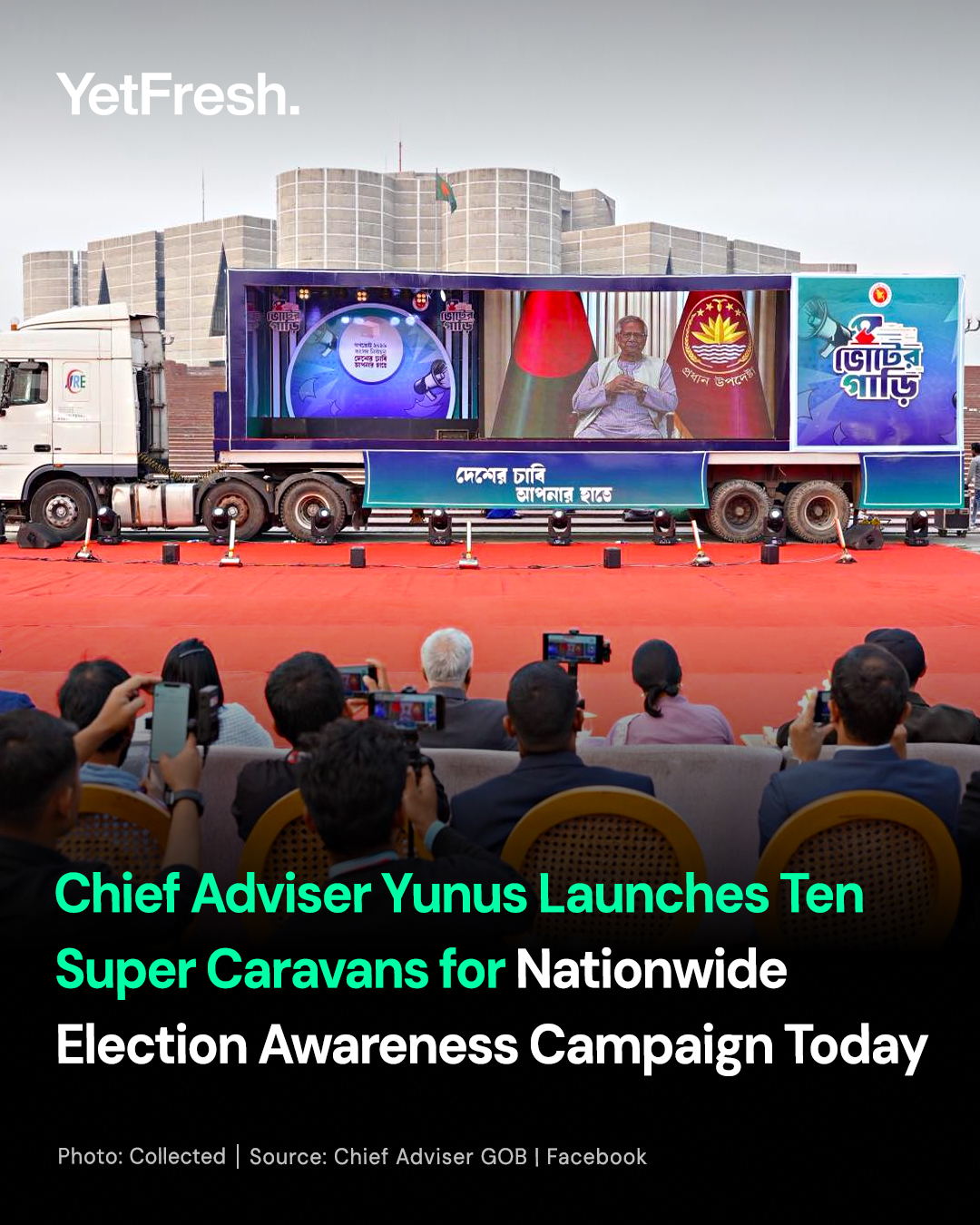 Yet - Vote Caravans Hit the Road for Bangladesh Elections Here’s ...