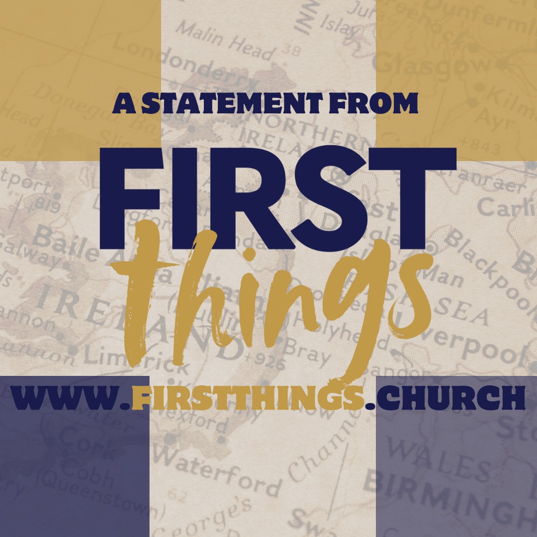 First Things | Belfast