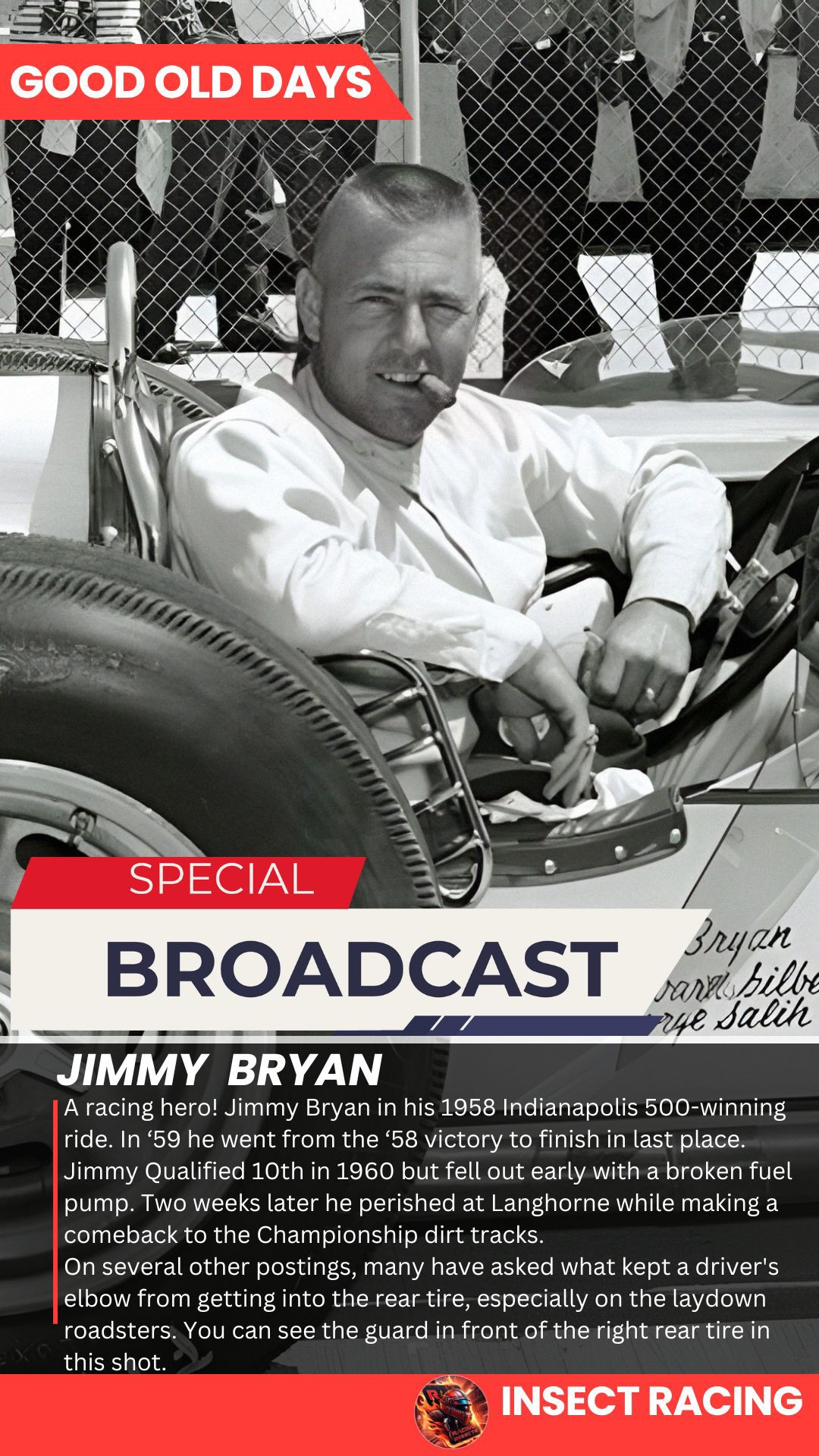 Insect - A racing hero! Jimmy Bryan in his 1958 Indianapolis 500 ...