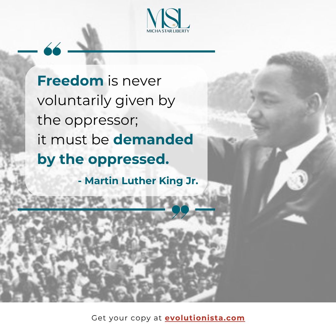 Evolutionista - 💬 “Freedom is never voluntarily given by the oppressor ...