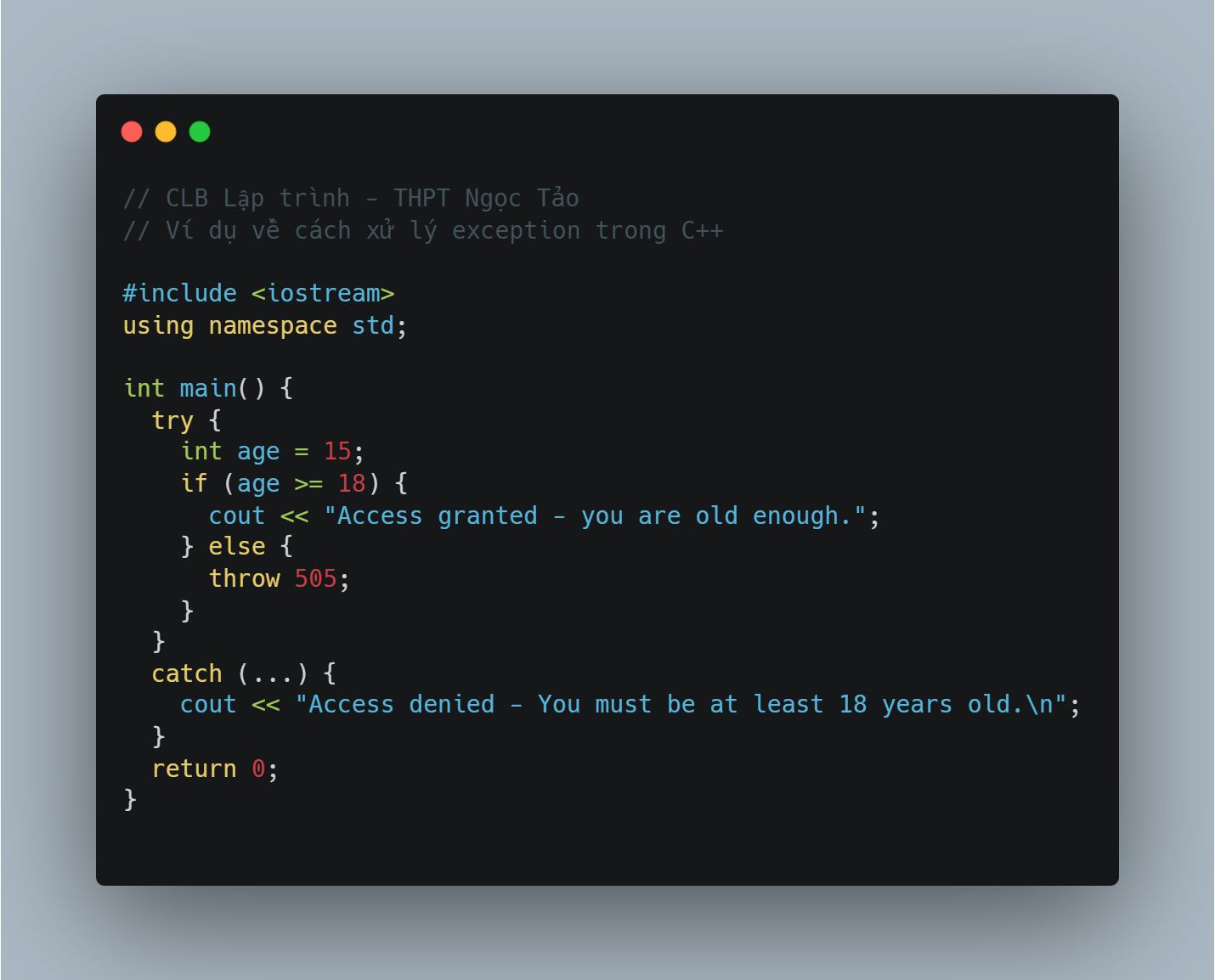 CLB - Bài 52: C++ Exceptions 🔰 Khái niệm cơ bản Như đã đề cập trong bài ...