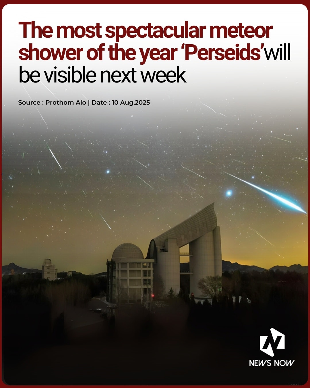 News Now - The Perseid meteor shower will peak over... | Facebook