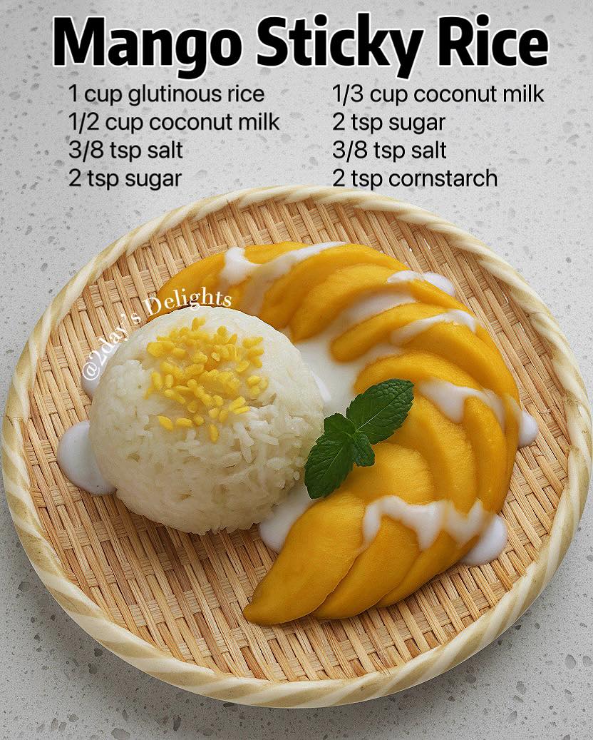 2day’s - Mango Sticky Rice for Dessert 🥭🍚 Coconut Rice: * 1 cup sweet ...