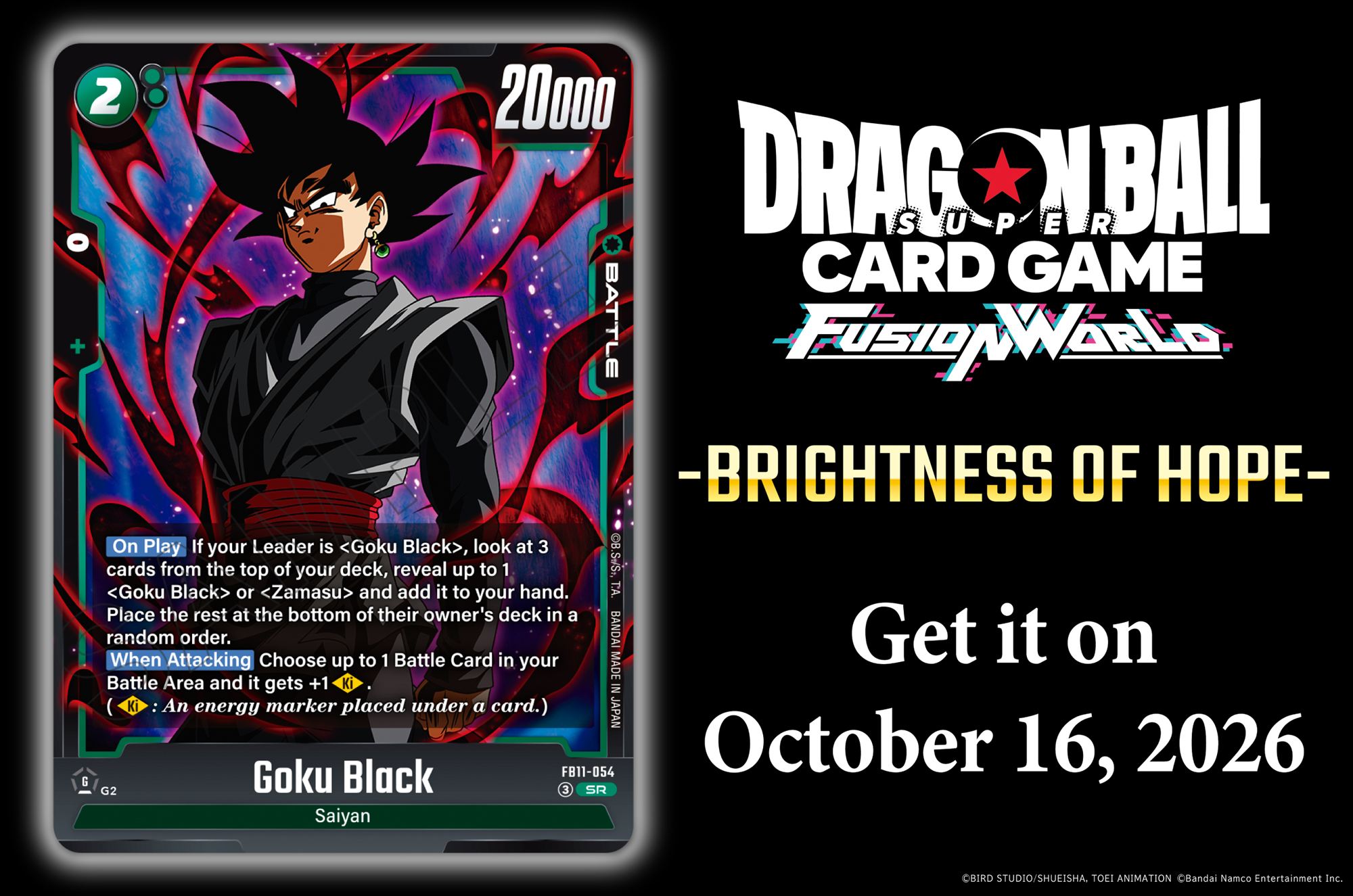 goku black dragon ball super card game MM1-047 SR (2023) Fusion World features renewed game design mechanics that make the Dragon Ball Super Card Game more direct and fast paced so both casual and competitive players can enjoy it Dragon - [FB11 Card Reveals]