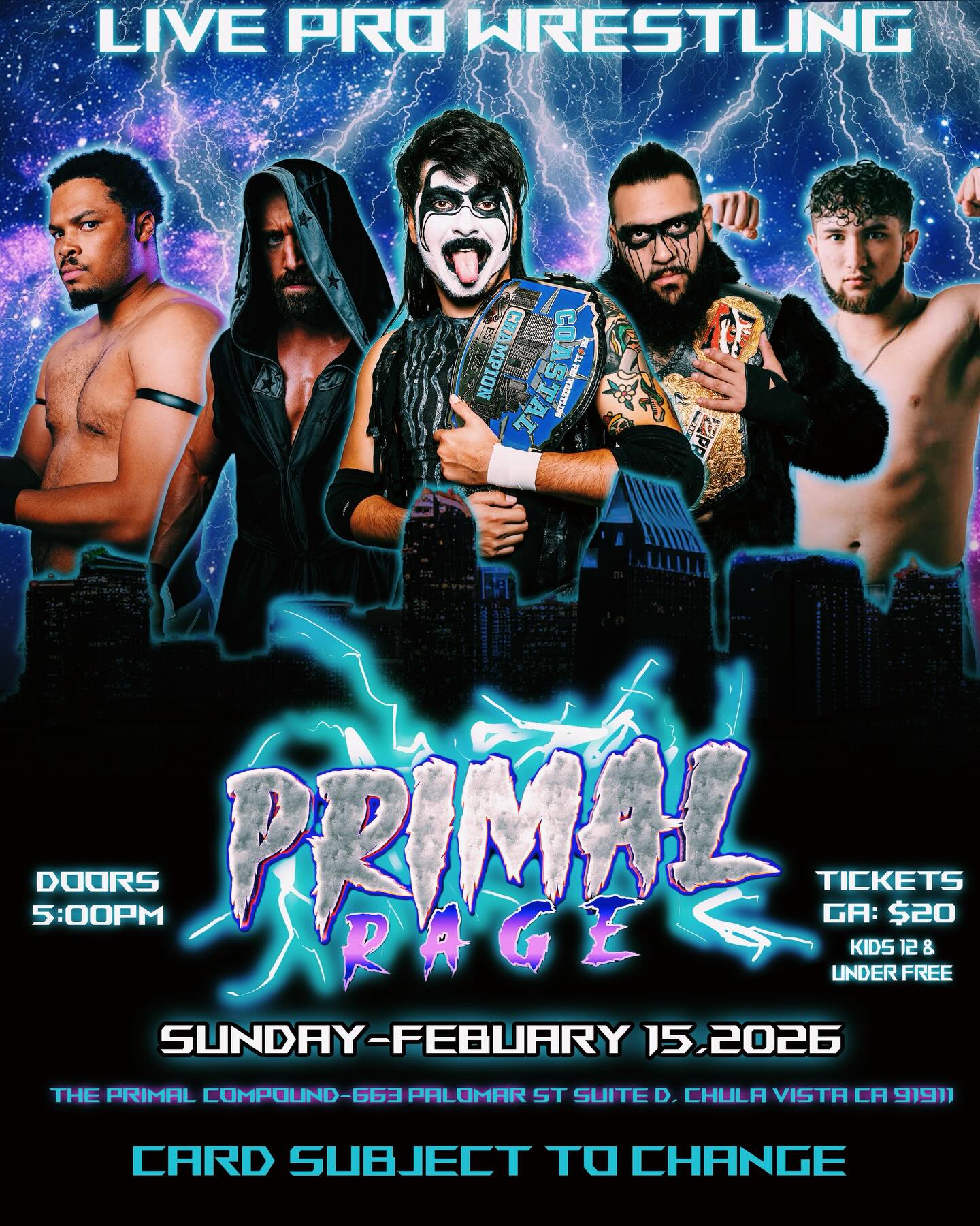 Primal - ⚡️ PRIMAL RAGE RETURNS! ⚡️ Live pro wrestling is back at the ...