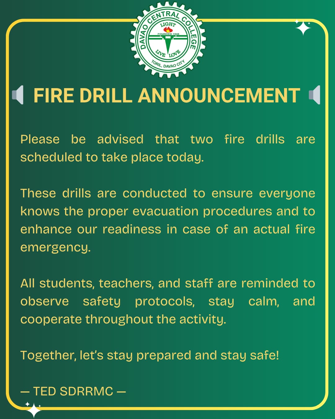 Davao - 🔈 FIRE DRILL ANNOUNCEMENT 🔈 Tertiary Education Department ...