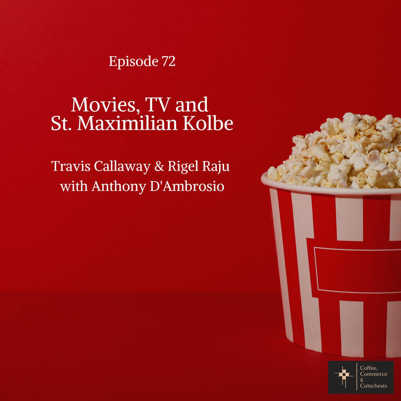 Coffee, Commerce & Catechesis Podcast