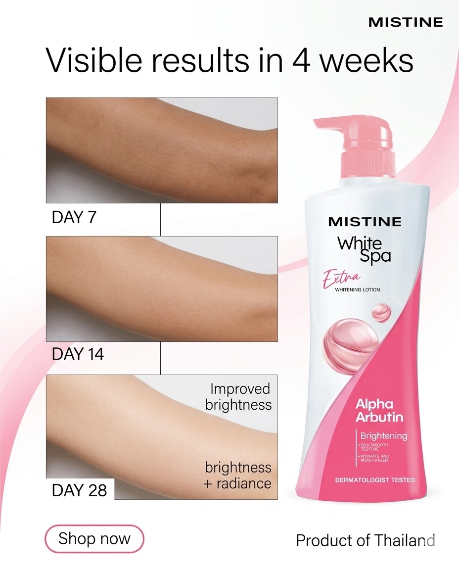 Visible glow in just 4 weeks ✨💖 MISTINE White Spa Extra Whitening Lotion With Alpha Arbutin to help brighten and improve skin radiance over time 💧 Day by day, reveal smoother, clearer