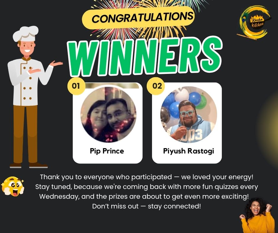 Kanha Kitchen - 🎉 Big Cheers to Our Winners! A huge... | Facebook