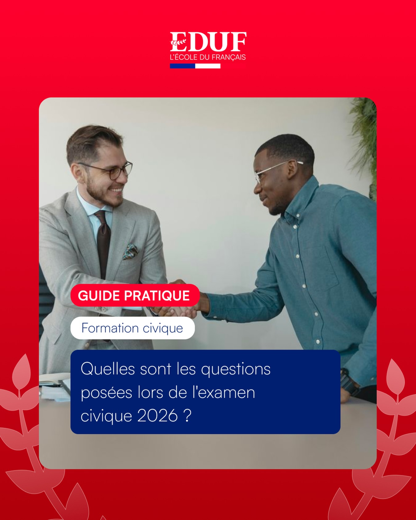 EDUF - À partir de 2026, l’examen civique devient une... | Facebook