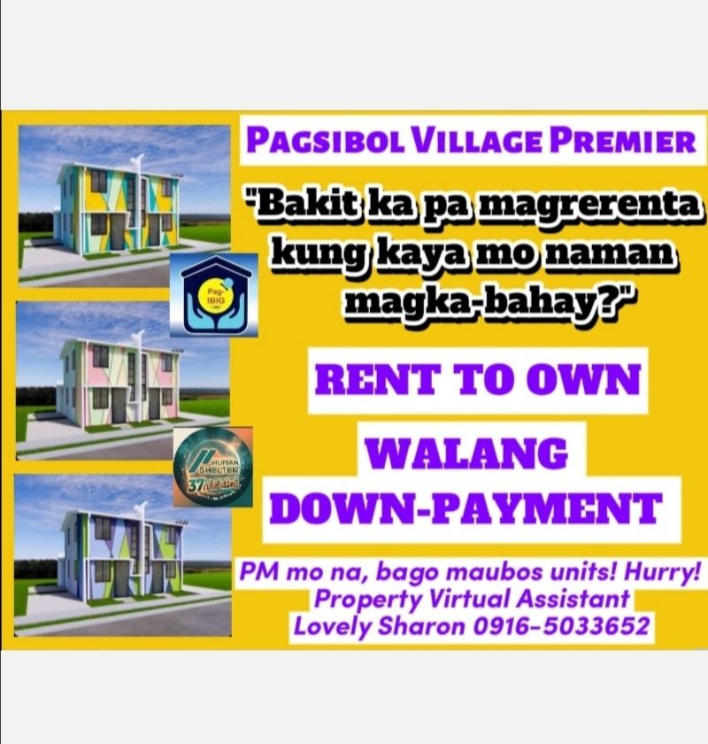 Pagsibol Village Premiere / Pasinaya Homes / Pagsikat Place Townhouse ...
