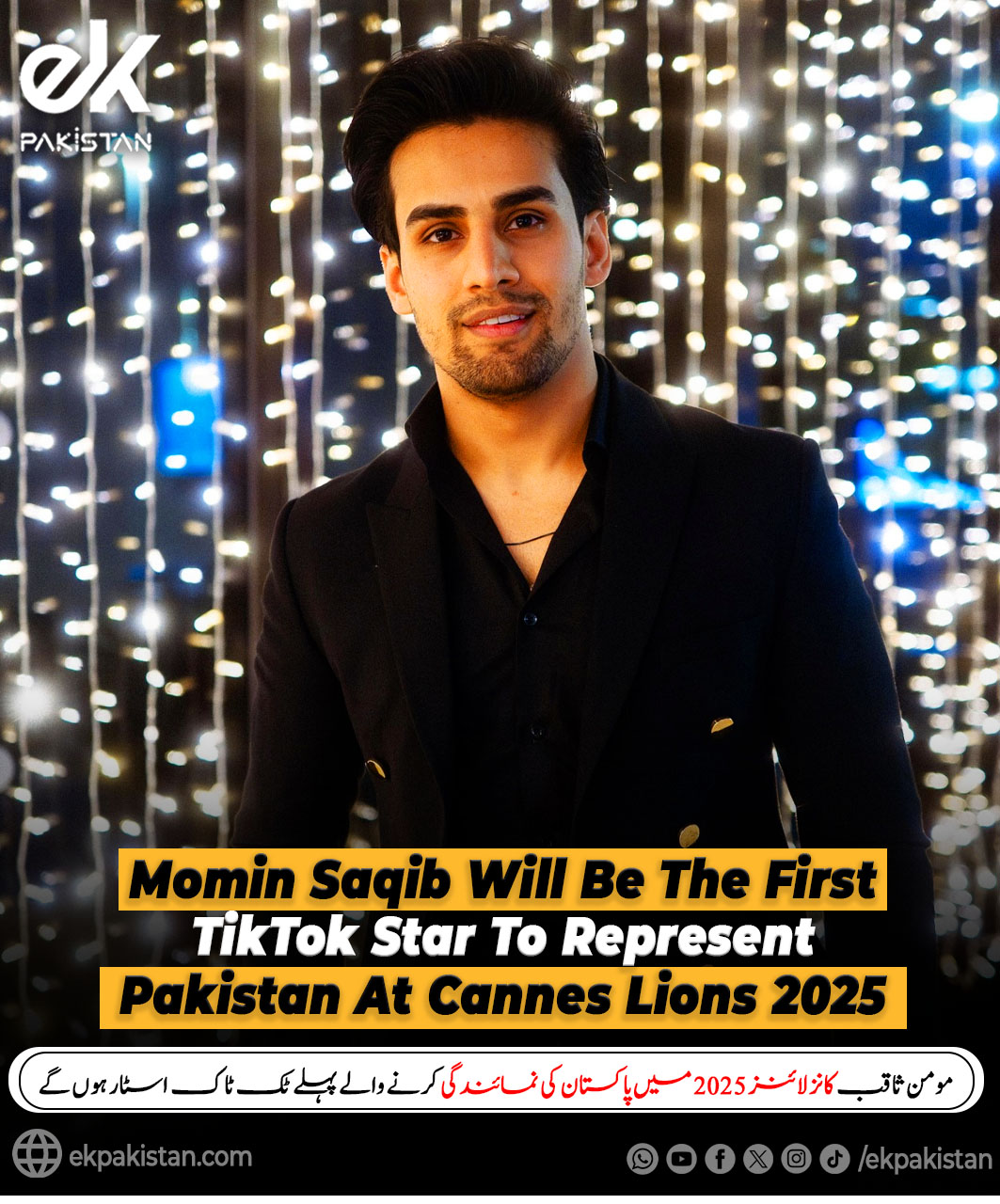 Ek - Momin Saqib Will Be the First TikTok Star to Represent Pakistan at ...